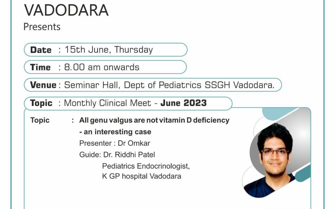 AOP VADODARA MONTHLY CLINICAL MEET – JUNE 2023